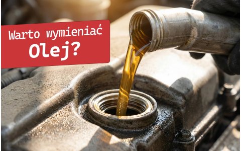  Wymiana oleju to podstawa!