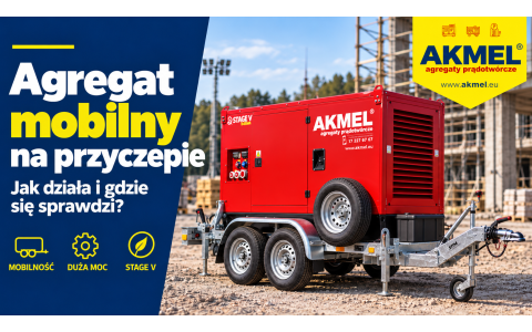 Agregat prądotwórczy na przyczepie - jak działa, gdzie się sprawdzi i jaki model wybrać?